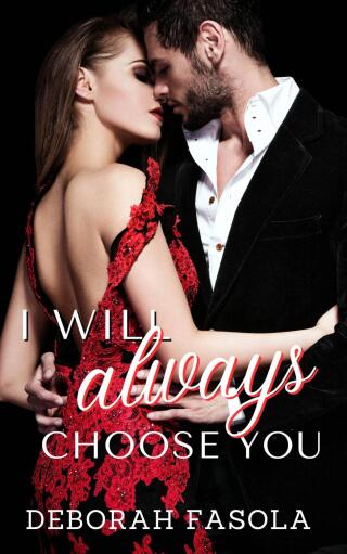 Cover image: I will always choose you 9781667460710