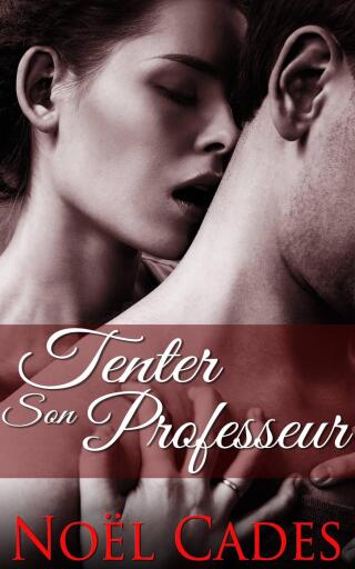 Imagen de portada: Tenter son professeur 9781667461335