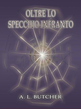 Imagen de portada: Oltre lo Specchio Infranto 9781667461564