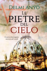 Cover image: Le pietre del cielo 9781667461649