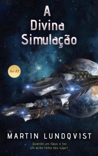 صورة الغلاف: A Divina Simulação 9781667462714
