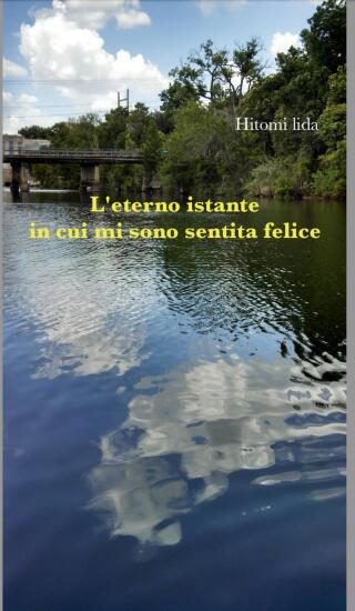 Imagen de portada: L’eterno istante in cui mi sono sentita felice 9781667463216