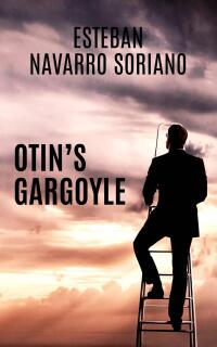 Imagen de portada: Otin’s Gargoyle 9781667464954