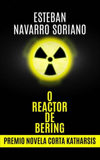 Cover image: O Reactor de Bering 9781667466378
