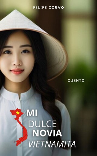 Titelbild: Mi dulce novia Vietnamita 9781667466866