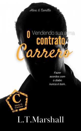 Imagen de portada: O Contrato Carrero - Vendendo sua alma 9781667467641