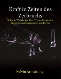 Cover image: Kraft in Zeiten des Zerbruchs 9781667467856
