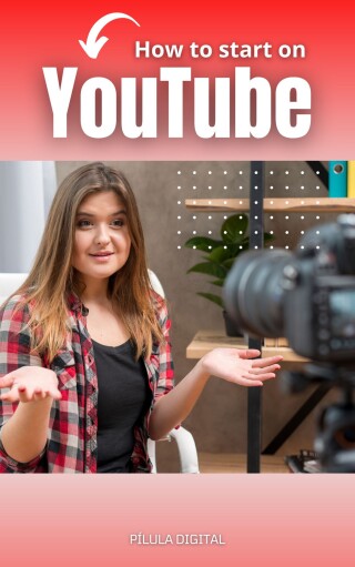Cover image: How to start on YouTube 9781667467993