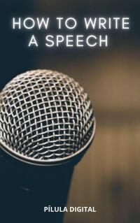 Omslagafbeelding: How to Write a Speech 9781667468464