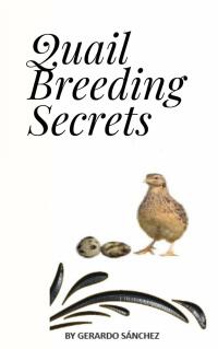 صورة الغلاف: Quail Breeding Secrets 9781667468570
