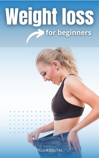 Immagine di copertina: Weight loss for beginners 9781667468808