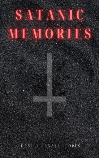 Cover image: Satanic Memories 9781667468969