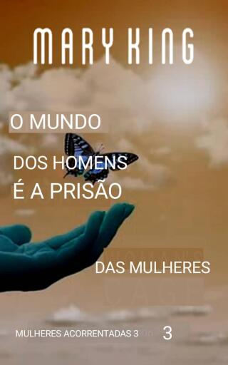 Omslagafbeelding: O Mundo dos Homens é a Prisão das Mulheres 9781667469119