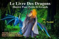 صورة الغلاف: Le livre des dragons 9781667469959
