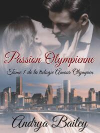 Cover image: Passion Olympienne 9781667470146