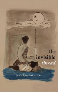 Cover image: The Invisible Thread 9781667470368