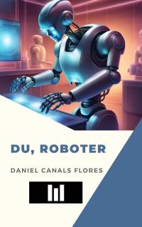 Cover image: Du, roboter 9781667471969