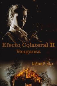 Imagen de portada: Efecto Colateral II 9781667472270