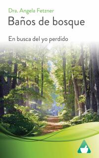 Cover image: Baños de bosque 9781667473062