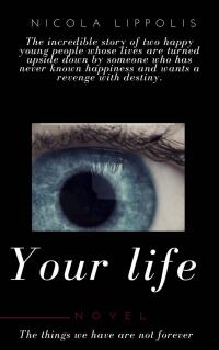 Imagen de portada: YOUR LIFE 9781667474328