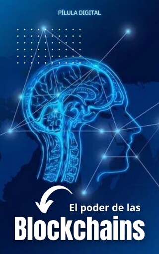 Omslagafbeelding: El poder de las Blockchains 9781667474885