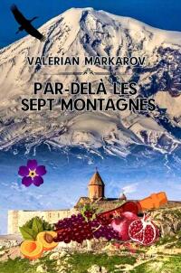 Imagen de portada: Par-delà les sept montagnes 9781667475462