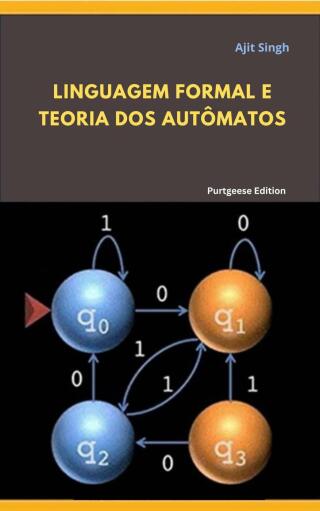 Cover image: Linguagem Formal e Teoria dos Autômatos 9781667476261