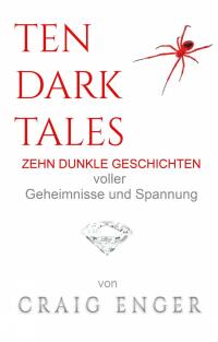 Cover image: Ten Dark Tales 9781667476360