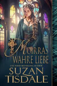 Cover image: Moirras wahre Liebe 9781667476513