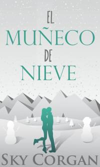 Cover image: El muñeco de nieve 9781667477091