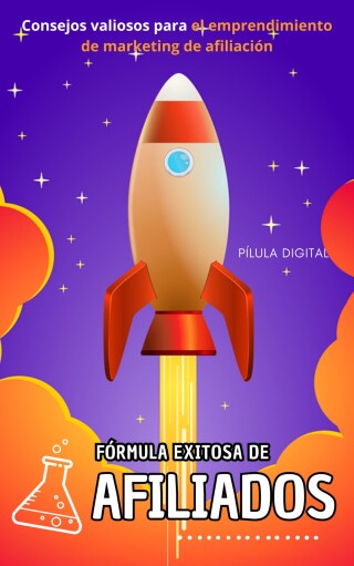 Cover image: Fórmula exitosa de afiliados 9781667477206
