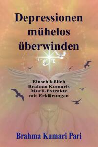 Cover image: Depressionen mühelos überwinden 9781667477541