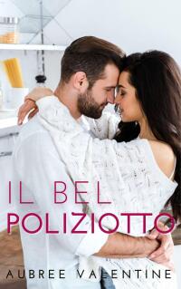 表紙画像: Il bel poliziotto 9781667477596