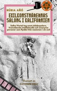 Cover image: Exilkonstnärernas salong i Kalifornien 9781667479705