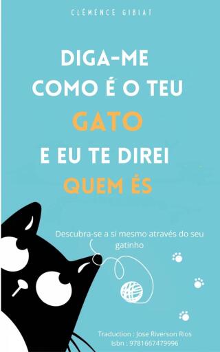 Cover image: Diga-me como é o teu gato e eu te direi quem és 9781667479958
