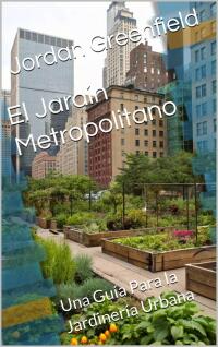 Cover image: El Jardín Metropolitano 9781667481548