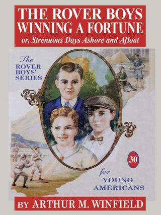 Titelbild: The Rover Boys Winning a Fortune 9781667601847