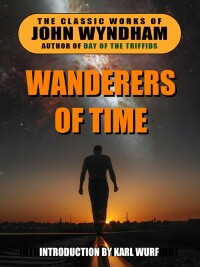 Cover image: Wanderers of Time 9781667601939