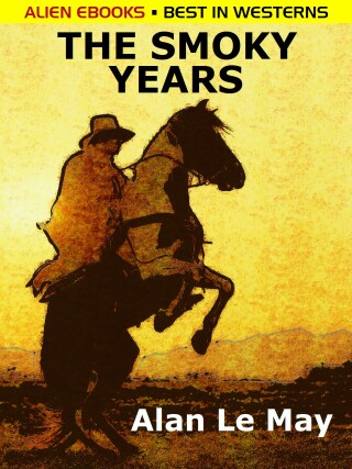 Cover image: The Smoky Years 9781667603100