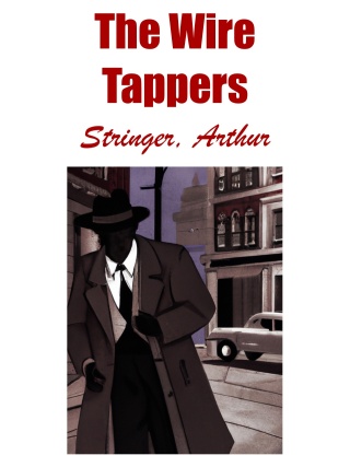 Imagen de portada: The Wire Tappers 9781667623122
