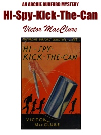 صورة الغلاف: Hi-Spy-Kick-The-Can 9781667623580