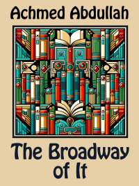 Cover image: The Broadway of It 9781667631547