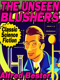Cover image: The Unseen Blushers 9781667660493