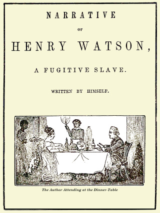 Imagen de portada: Narrative of Henry Watson, a Fugitive Slave 9781667660615