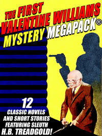 Omslagafbeelding: The First Valentine Williams Mystery MEGAPACK® 9781667661124