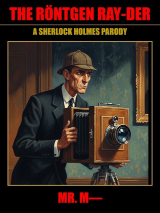 Imagen de portada: The Röntgen Ray-der 9781667666495