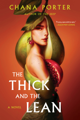 Cover image: The Thick and the Lean 9781668000205