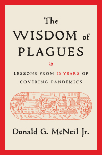 Cover image: The Wisdom of Plagues 9781668001394