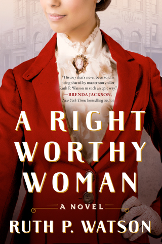 Cover image: A Right Worthy Woman 9781668003039