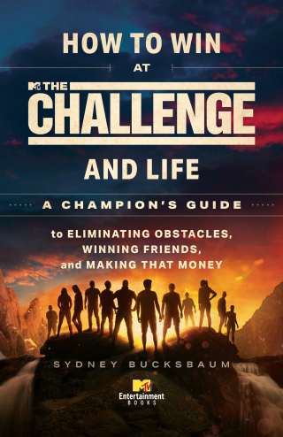 Cover image: How to Win at The Challenge and Life 9781668074633
